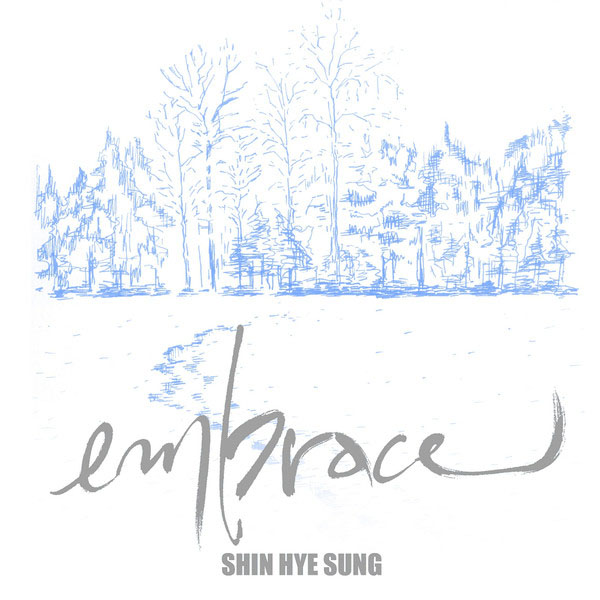 SHIN Hye-sung: Embrace (Digital Cover)